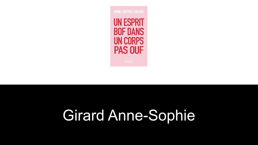 livres de Girard Anne-Sophie