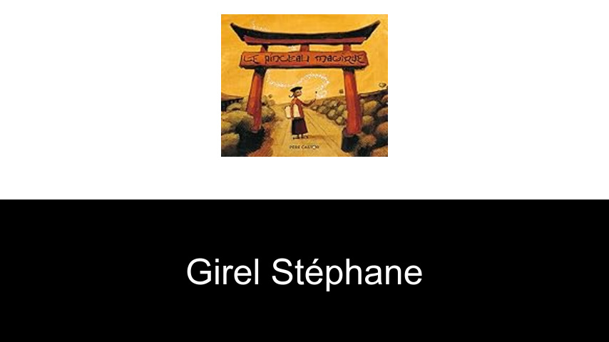 livres de GIREL Stéphane