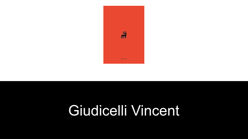 livres de Giudicelli Vincent