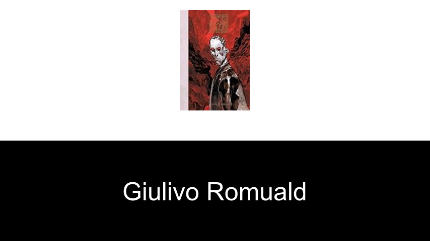livres de Giulivo Romuald