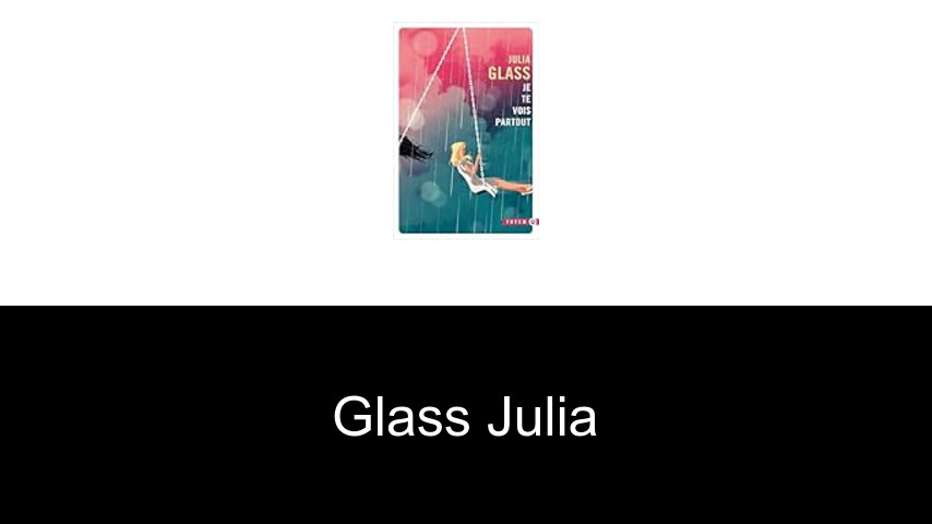 livres de Glass Julia
