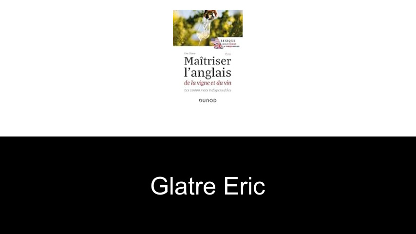 livres de Glatre Eric