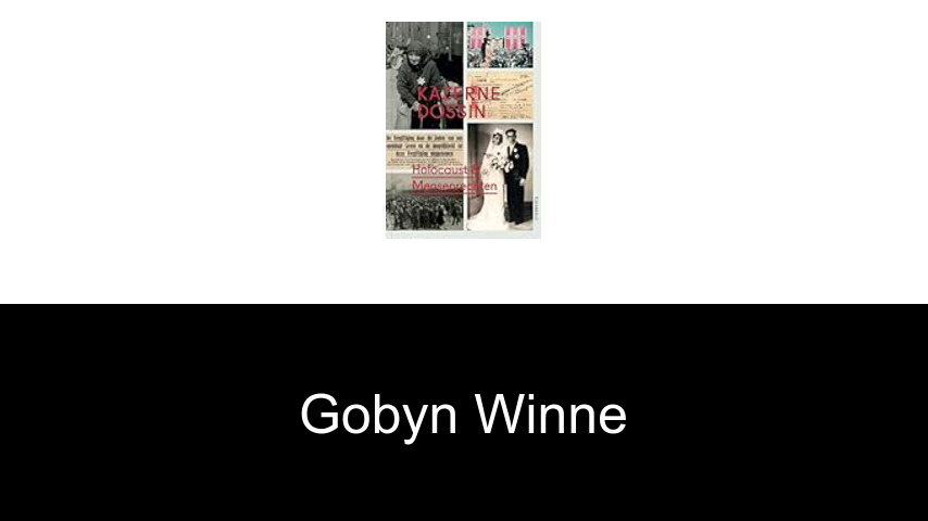 livres de Gobyn Winne