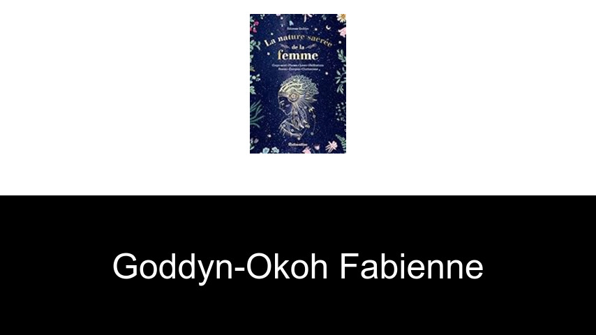 livres de Goddyn-okoh Fabienne
