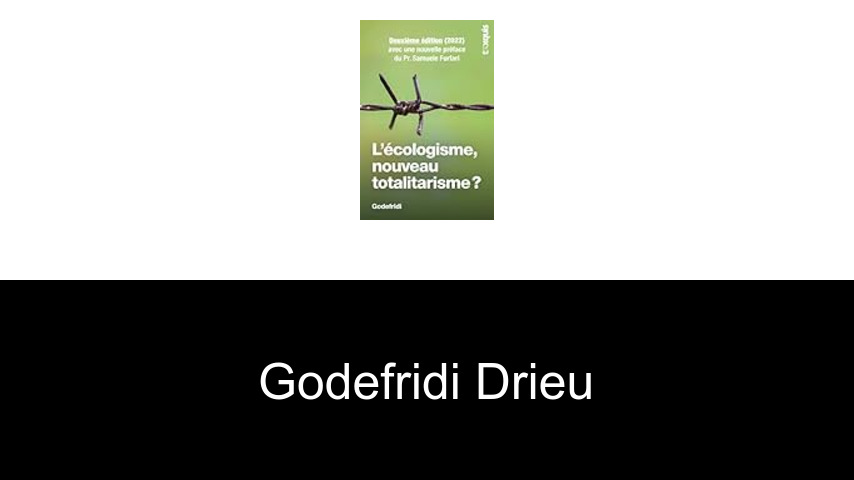 livres de Godefridi Drieu