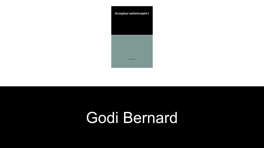 livres de Godi Bernard