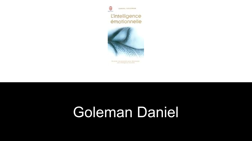 livres de Goleman Daniel