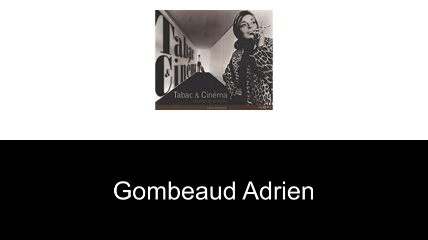 livres de Gombeaud Adrien