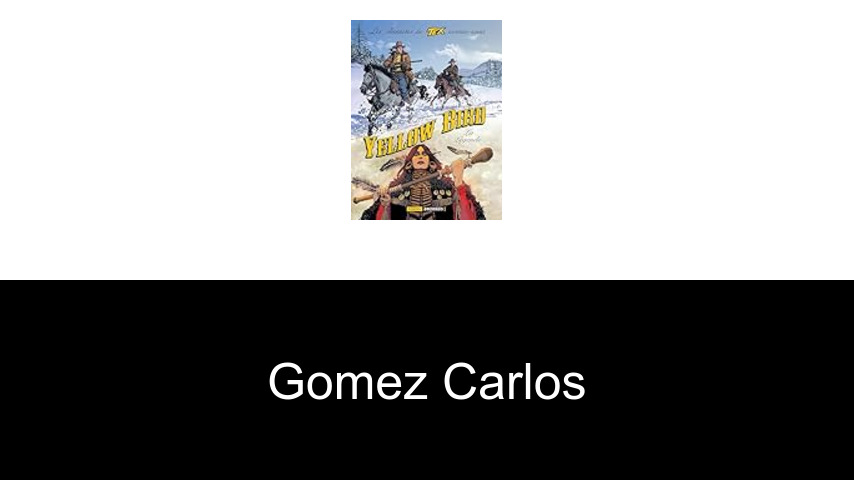 livres de Gomez Carlos