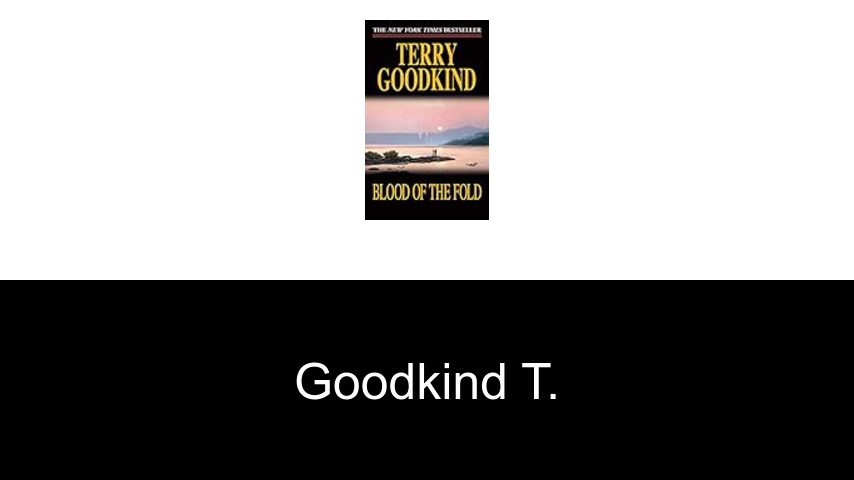 livres de Goodkind T.