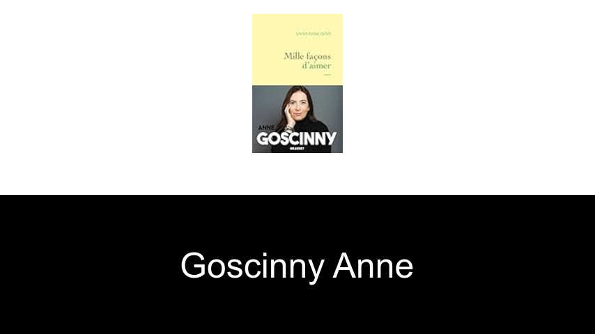 livres de Goscinny Anne