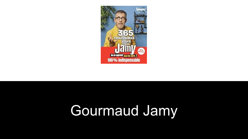 livres de Gourmaud Jamy