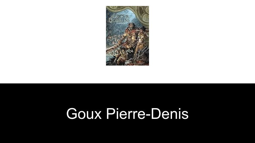 livres de Goux Pierre-Denis