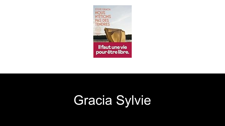livres de Gracia Sylvie