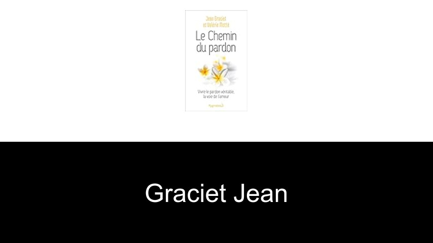 livres de Graciet Jean