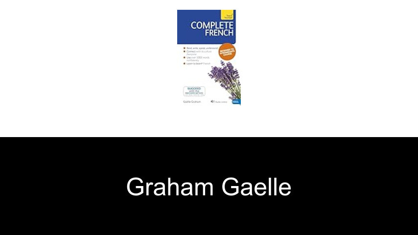 livres de Graham Gaelle