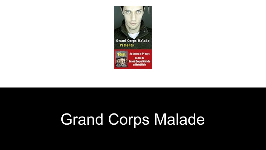 livres de Grand corps malade
