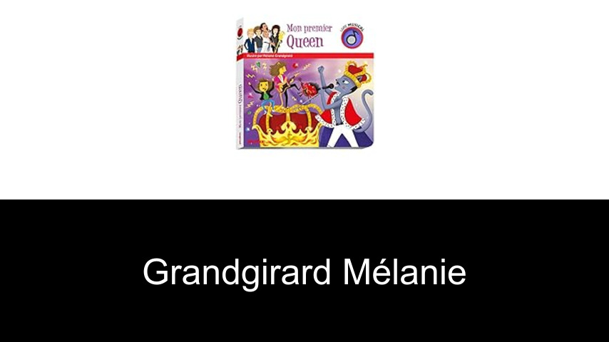 livres de Grandgirard Mélanie
