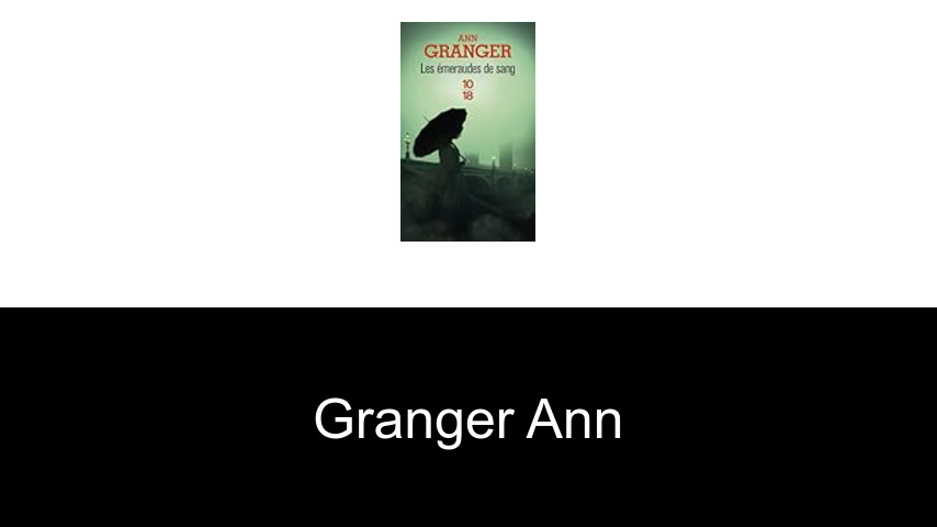 livres de Granger Ann