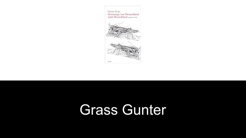 livres de Grass Gunter