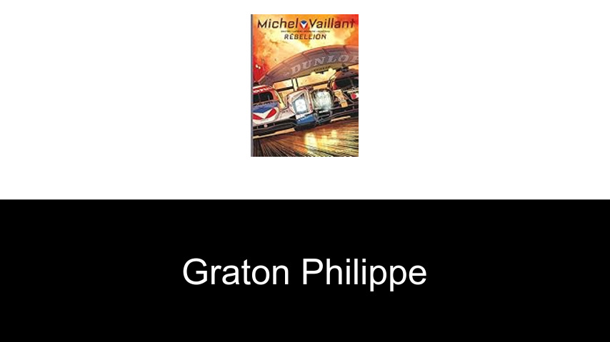 livres de Graton Philippe