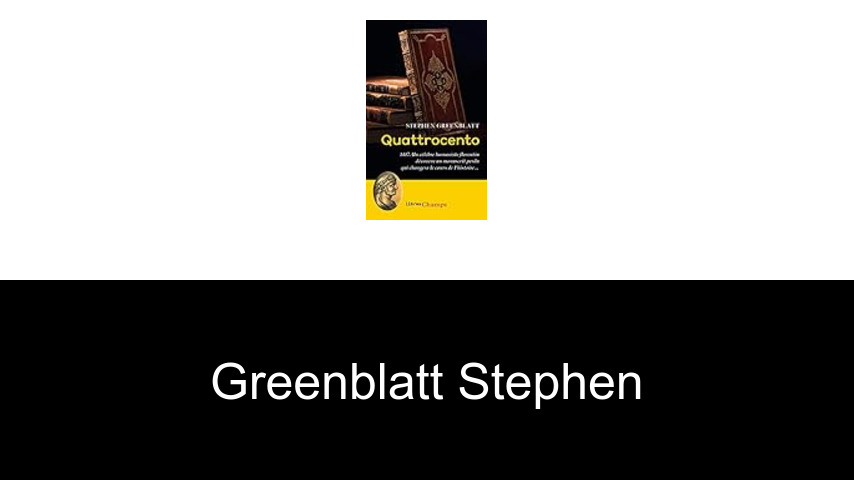 livres de Greenblatt Stephen