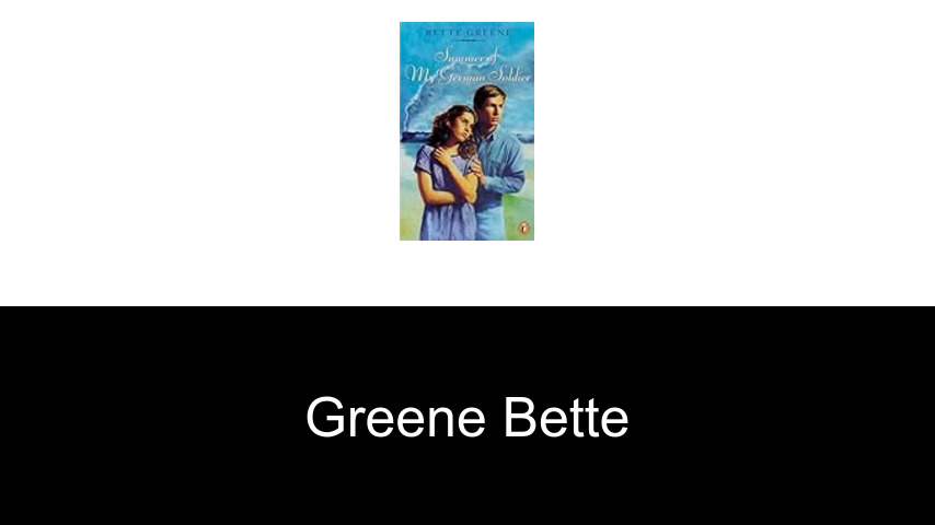 livres de Greene Bette