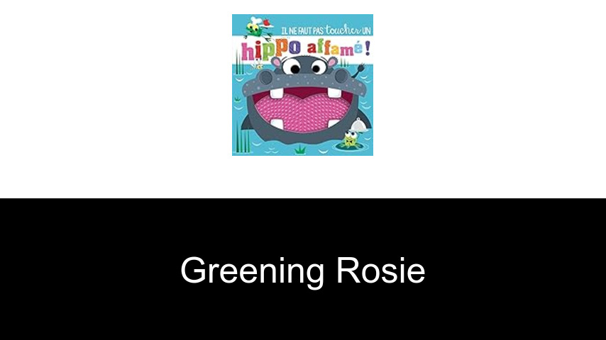 livres de Greening Rosie