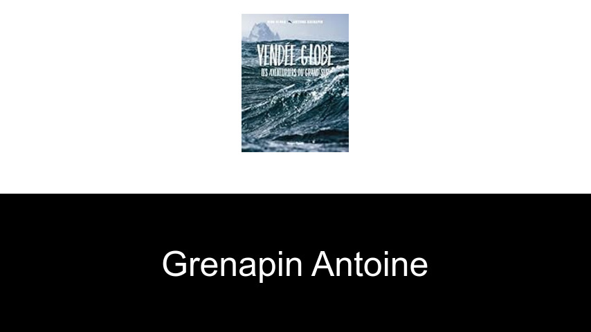 livres de Grenapin Antoine