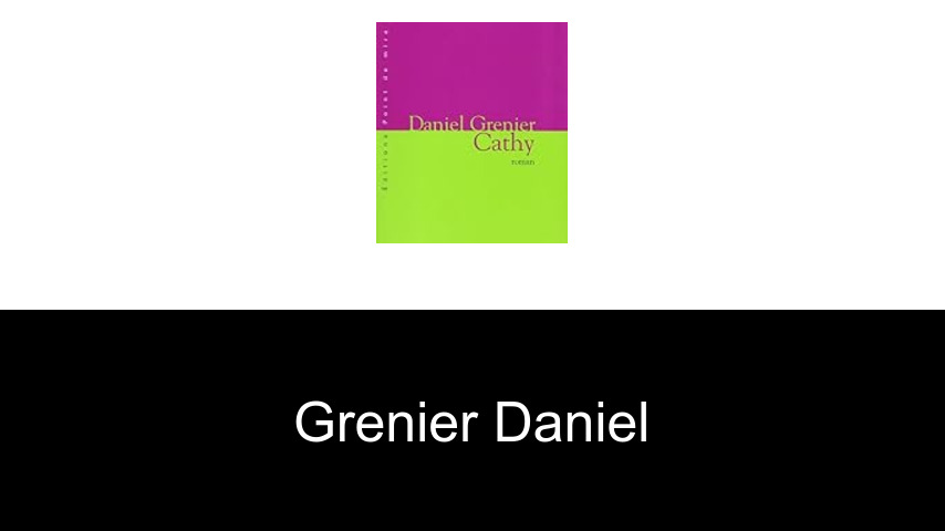 livres de Grenier Daniel