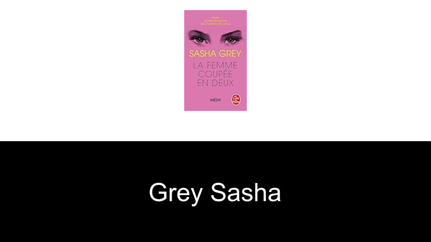 livres de Grey Sasha