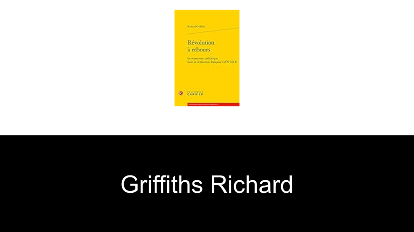 livres de Griffiths Richard