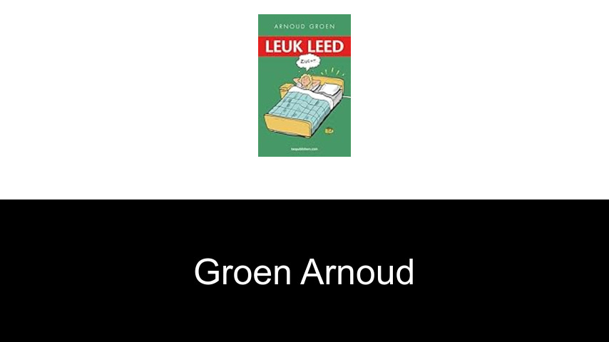 livres de Groen Arnoud