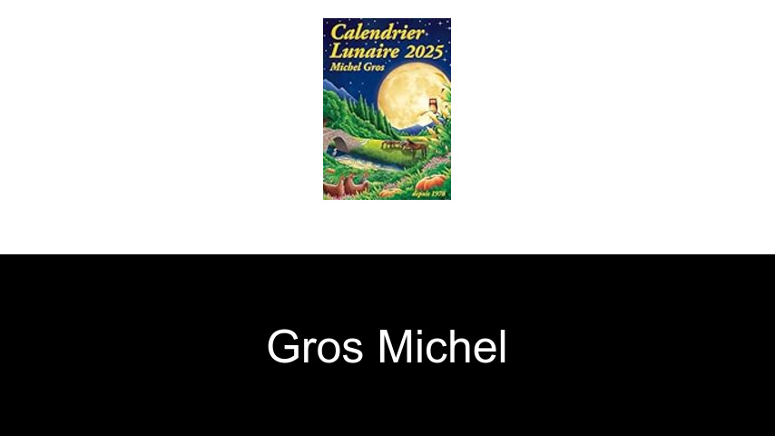 livres de Gros Michel