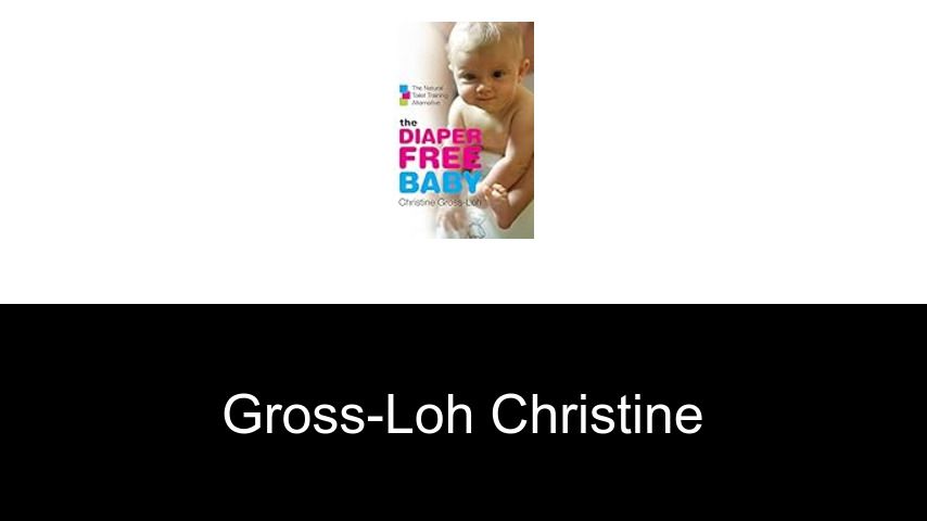 livres de Gross-Loh Christine