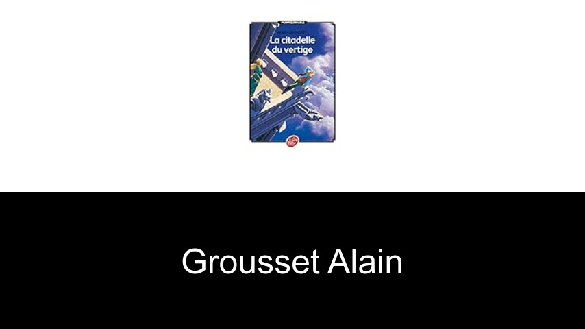 livres de Grousset Alain