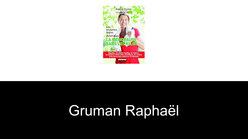 livres de Gruman Raphaël
