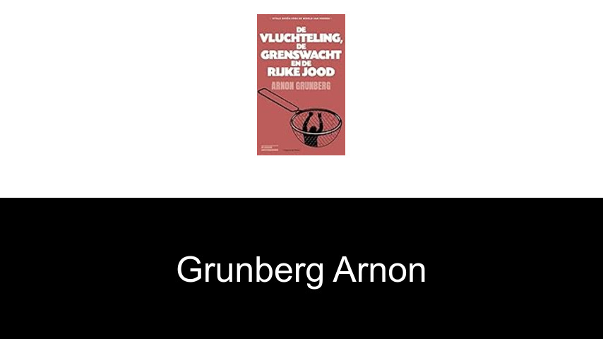 livres de Grunberg Arnon