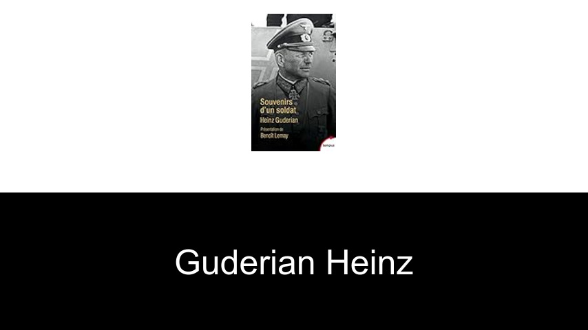 livres de GUDERIAN HEINZ