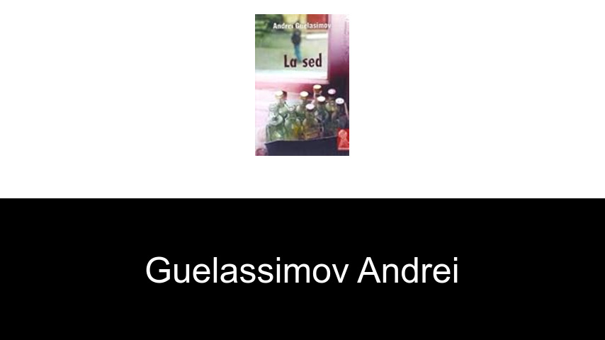livres de Guelassimov Andrei