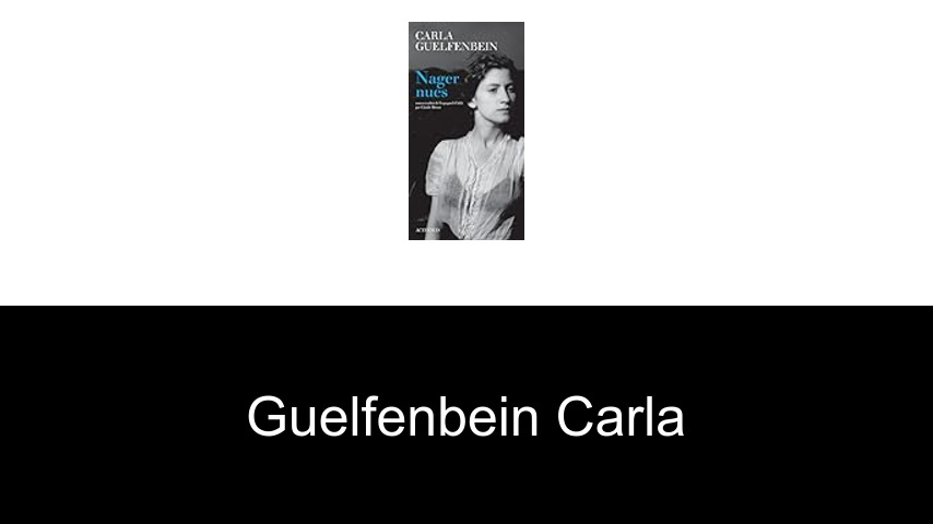 livres de Guelfenbein Carla