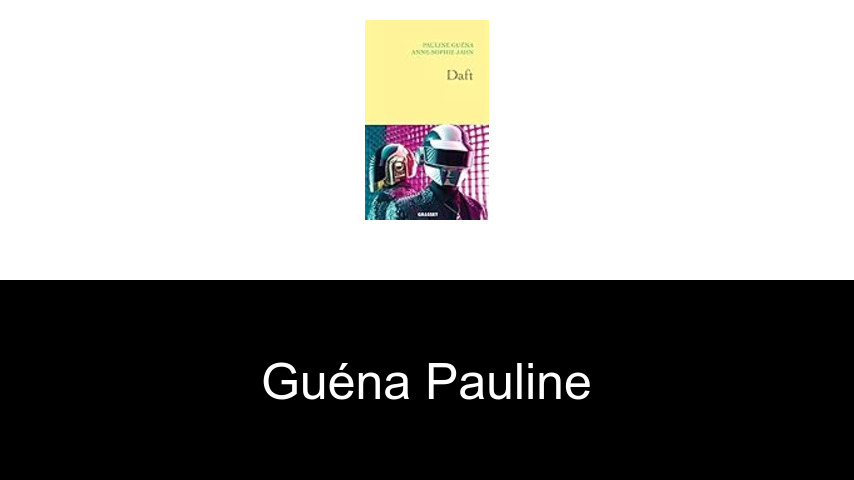 livres de Guéna Pauline