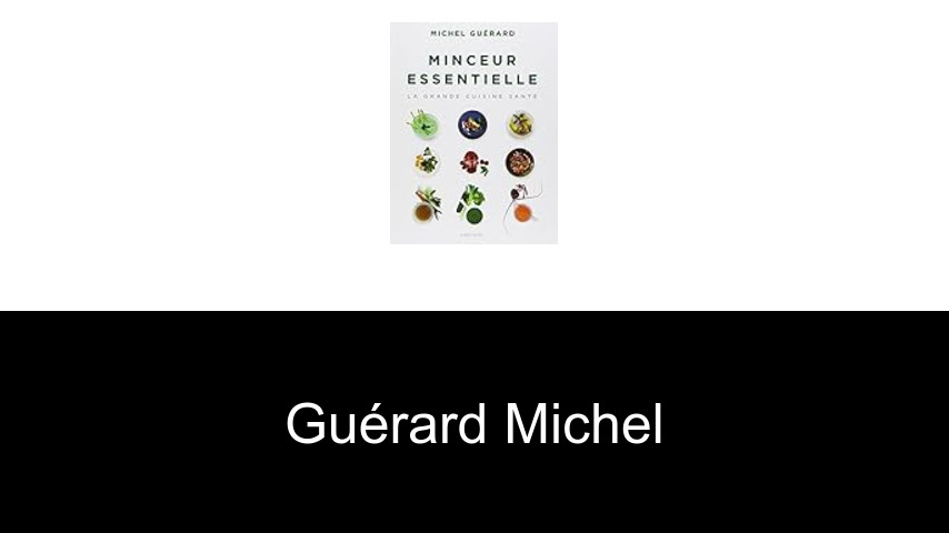 livres de Guérard Michel