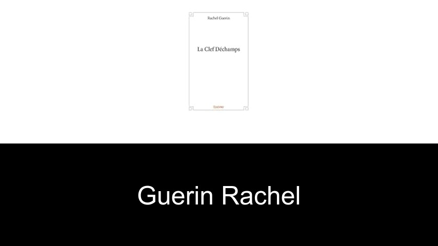 livres de Guerin Rachel