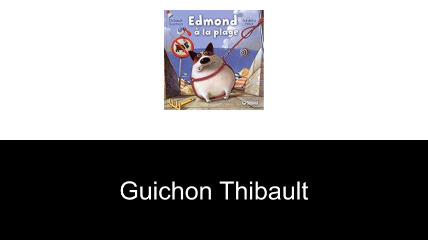 livres de Guichon Thibault