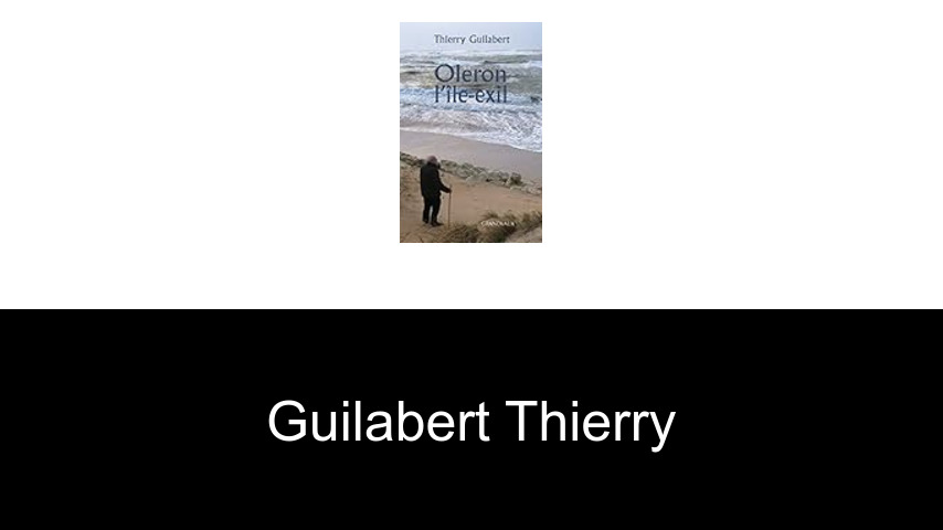 livres de Guilabert Thierry