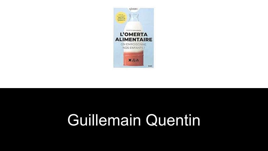 livres de Guillemain Quentin