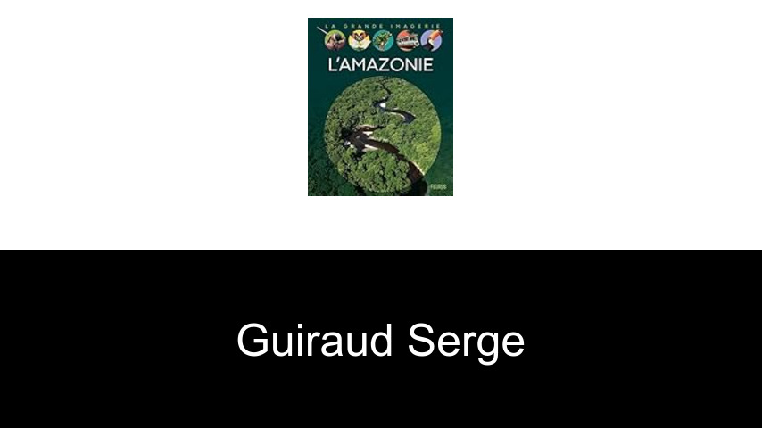 livres de Guiraud Serge