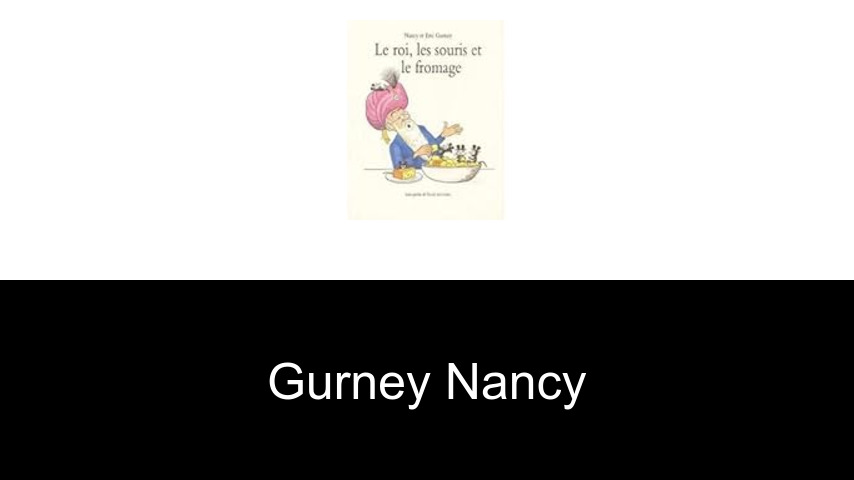 livres de Gurney Nancy