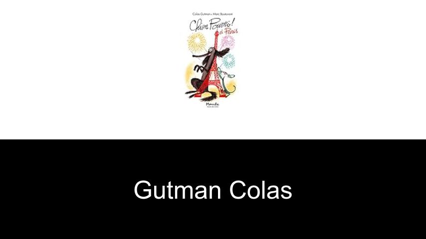 livres de Gutman Colas
